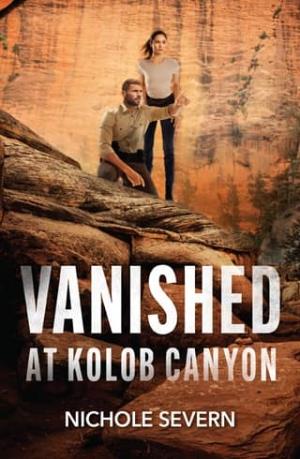 Vanished at Kolob Canyon (Red Rock Murders #6)