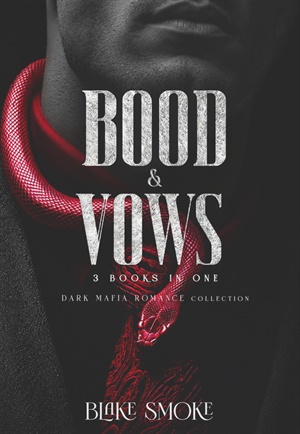 Blood & Vows