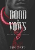 Blood & Vows
