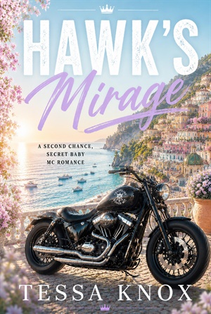 Hawk's Mirage (Coastline Kings MC #7)