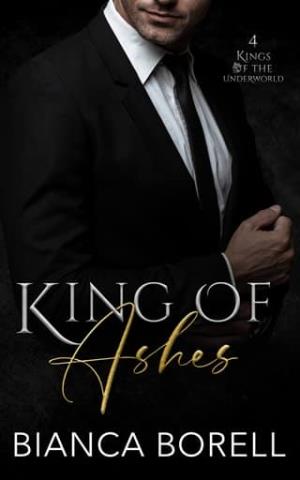 King of Ashes (Kings of the Underworld #4)
