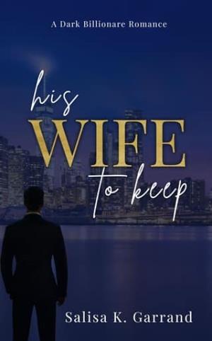 His Wife To Keep