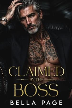 Claimed By the Boss (Ruthless Mafia Daddies #2)