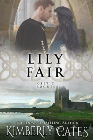 Lily Fair (Celtic Rogues #6)
