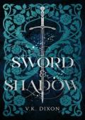 Sword & Shadow (Warriors & Mages #2)