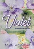 Violet (Lavender Creek #1)