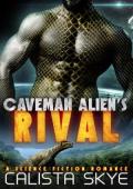 Caveman Alien’s Rival (Caveman Aliens #30)