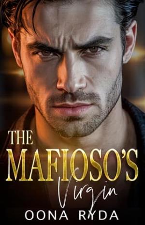 The Mafioso’s Virgin (Corsini Crime Family #1)