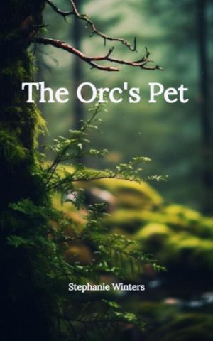 The Orc’s Pet
