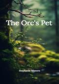The Orc’s Pet