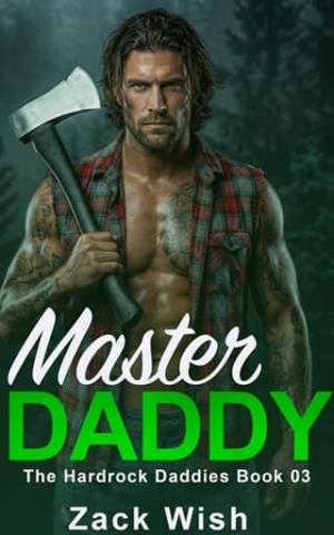 Master Daddy (The Hardrock Mountain Daddies #3)