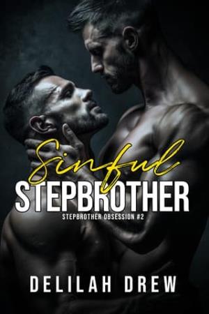 Sinful Stepbrother (Stepbrother Obsession #2)