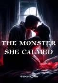 The Monster She Calmed