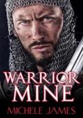 Warrior Mine (Foretold #1)