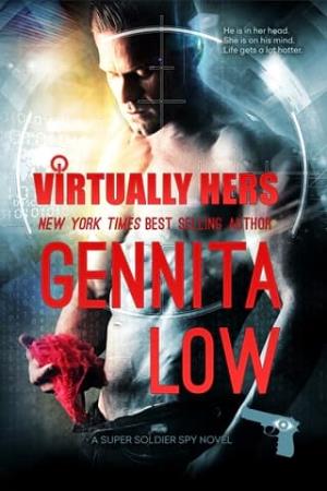 Virtually Hers (Super Soldier Spy #2)