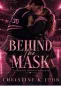 Behind the Mask (Stoneharbor Ice #2)