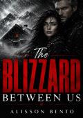 The Blizzard Between Us (Gothic Tales #9)