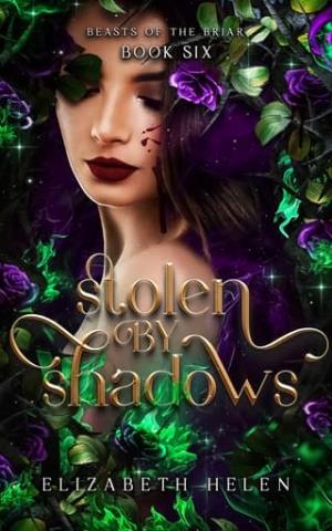 Stolen By Shadows (Beasts of the Briar #6)