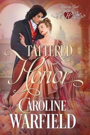 Tattered Honor (Honor at Heart #4)