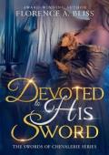 Devoted to His Sword (Swords of Chevalerie #2)