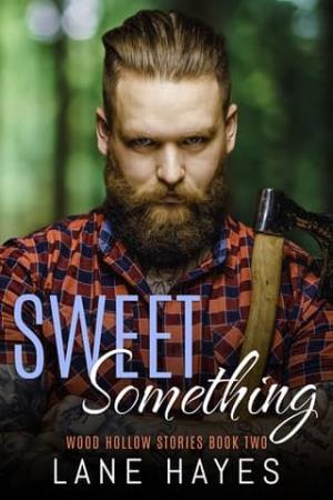 Sweet Something (Wood Hollow Stories #2)