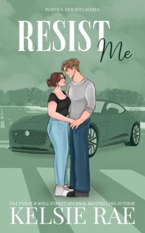 Resist Me (Harden Heights #2)