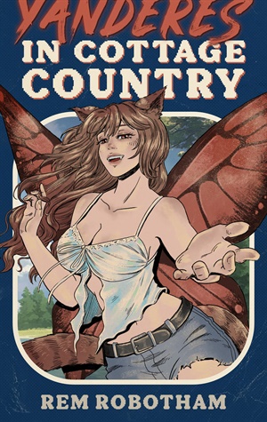 Yanderes in Cottage Country (Cottage Country #1)