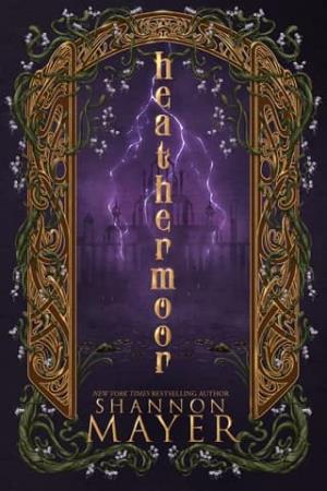 Heathermoor (Of Quirks and Curses #2)