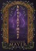 Heathermoor (Of Quirks and Curses #2)