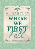 Where We First Fell (Faircloud #4)