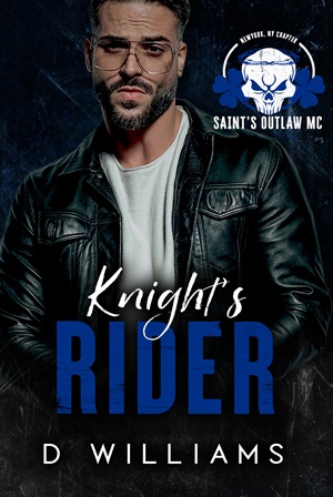 Knight's Rider (Saint's Outlaws MC New York Chapter #2)