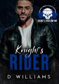 Knight's Rider (Saint's Outlaws MC New York Chapter #2)
