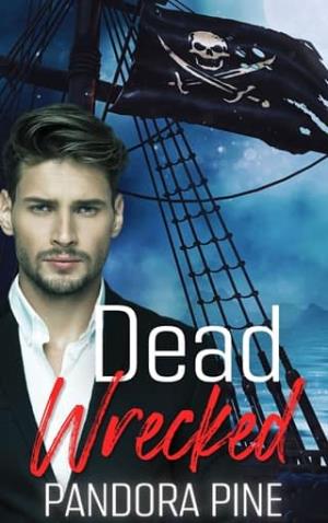 Dead Wrecked (Cold Case Psychic #45)