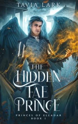 The Hidden Fae Prince (Princes of Elladar #1)