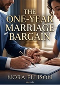 The One-Year Marriage Bargain