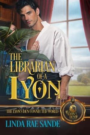 The Librarian of a Lyon (The Lyon’s Den Connected World)