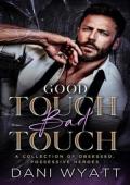 Good Touch, Bad Touch Collection (Palate Teasers #6)