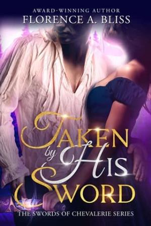 Taken by His Sword (Words of Chevalerie #1)