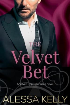 The Velvet Bet (The Velvet Trap Billionaires #2)