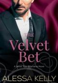 The Velvet Bet (The Velvet Trap Billionaires #2)
