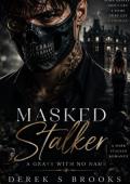 Masked Stalker