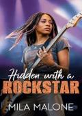 Hidden with a Rockstar (Holiday Harmonies #3)