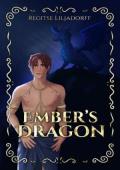 Ember’s Dragon (The Teovarian Dragons #1)