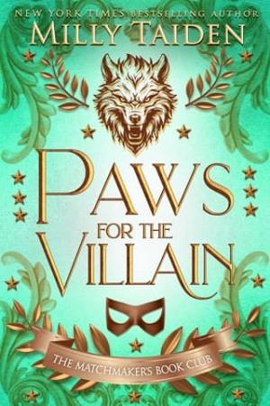 Paws for the Villain (The Matchmaker’s Book Club: Villains #1)
