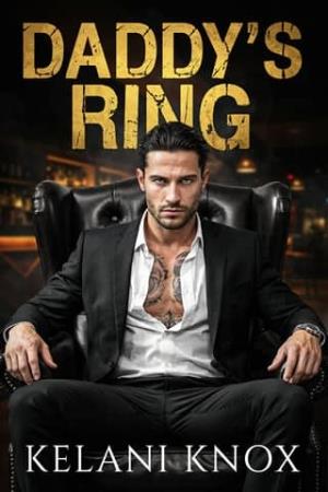 Daddy’s Ring (Club Kings #6)