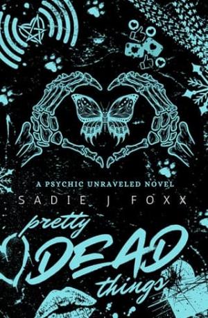 Pretty Dead Things (Psychic Unraveled #2)