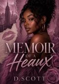 Memoir of a Heaux