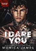 I Dare You (Ruin Me Duet #1)
