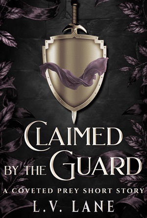 Claimed by the Guard (Coveted Prey #14)