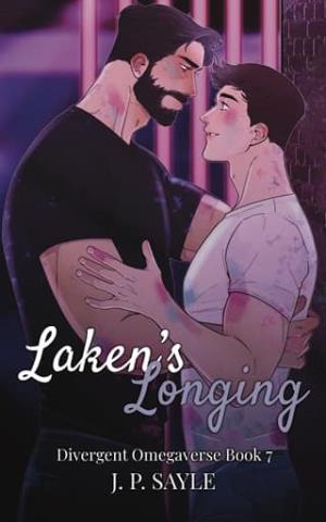 Laken’s longing (Divergent Omegaverse #7)